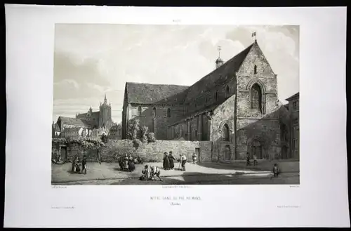 Notre-Dame du Pre au Mans - Sarthe Frankreich France Lithographie