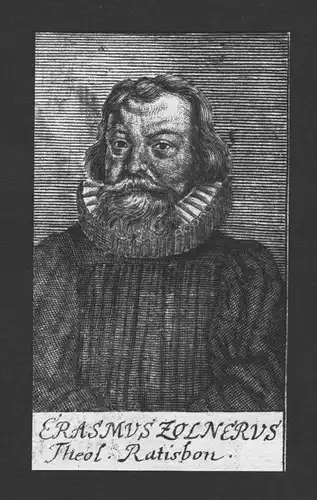 Erasmus Zollner Theologe Prediger Regensburg Bayern Kupferstich Portrait