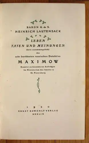 Baron Heinrich Lautensack Leben Taten und Meinungen Maximow Erste Ausgabe