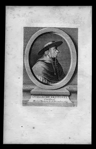 Guillaume Brissonet - Guillaume Briconnet (1445 - 1514) Cardinal Kardinal St. Malo Duc de Rheims