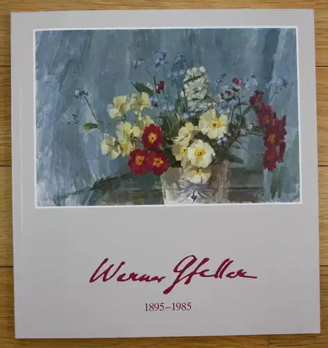 Werner Gfeller 1895 - 1985 Ausstellung Katalog