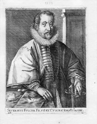 Severinus Fugger... -  Severin Fugger (1551-1601) Schwabmünchen Friedberg Portrait