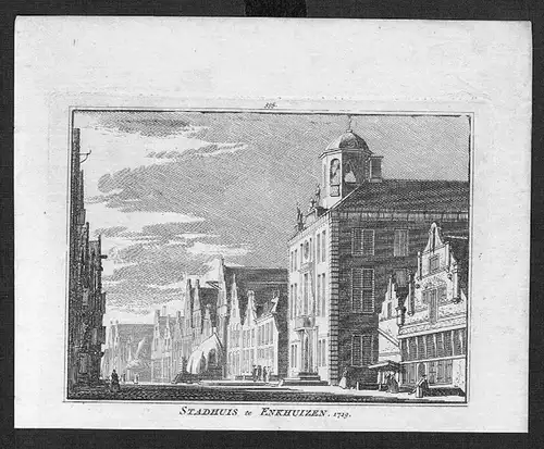 Enkhuizen Rathaus Stadhuis Holland Nederland gravure Kupferstich