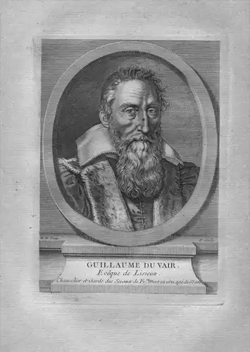 Guillaume du Vair - Guillaume du Vair (1556 - 1621) Staatsmann Frankreich engraving Kuperstich Portrait