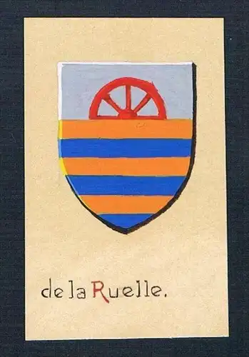 19. / 20. Jh. - de la Ruelle Blason Aquarelle Wappen Heraldik coat of arms