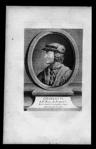 Karl VI Charles der Vielgeliebte König Frankreich Kupferstich Portrait