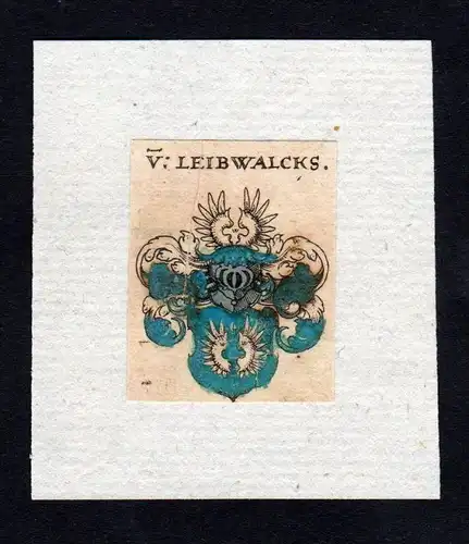 h. Leibwalcks Wappen coat of arms heraldry Heraldik Kupferstich