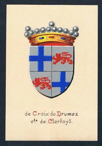 19. / 20. Jh. de Croix de Drumez cte. d e Clerfayt Blason Wappen coat of arms