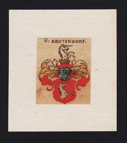 . von Krotendorf Wappen coat of arms heraldry Heraldik Kupferstich