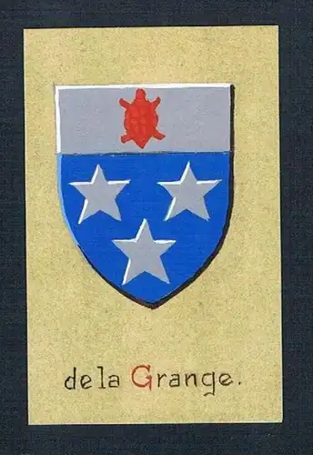 19. / 20. Jh. - de la Grange Blason Aquarelle coat of arms Heraldik Wappen crest