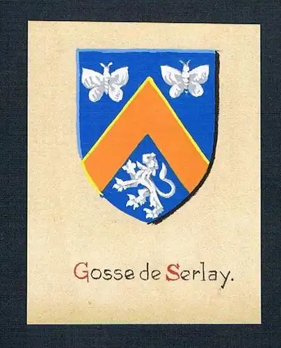 19. / 20. Jh. - Gosse de Serlay Blason Aquarelle coat of arms Wappen Heraldik