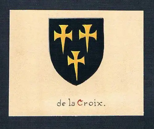 19. / 20. Jh. - de la Croix Blason Aquarelle Wappen coat of arms Heraldik