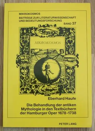- Eberhard Haufe - Antike Mythologie Hamburger Oper Musik Widmungsexemplar