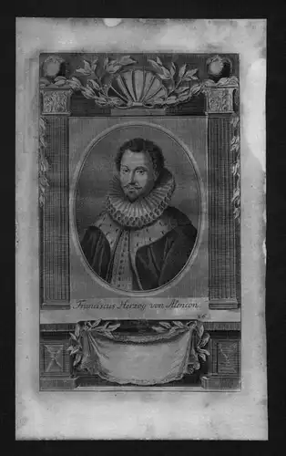 Francois Hercule de Valois Alencon Kupferstich Portrait Frans Anjou