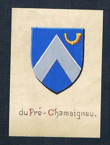 19. / 20. Jh. - du Pré-Chamaigneu Blason Aquarelle heraldique coat of arms