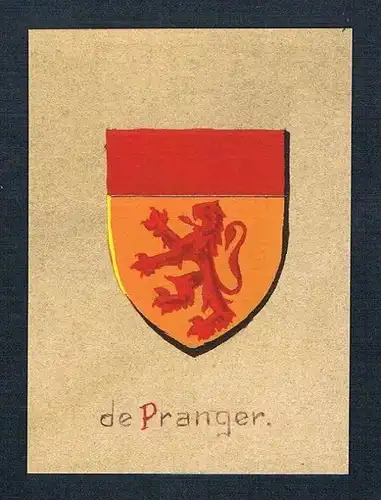 19. / 20. Jh. - de Pranger Blason Aquarelle Wappen Heraldik coat of arms