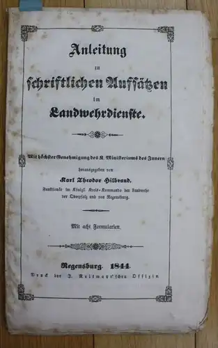 Karl Theodor Hilbrand Anleitung Landwehrdienste Regensburg Landwehr