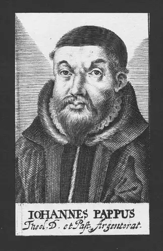 Johannes Pappus Theologe Tübingen Straßburg Kupferstich Portrait