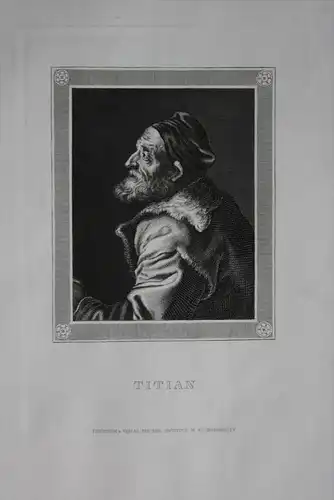 Tizian Titian Maler painter Venedig Italien engraving  Portrait