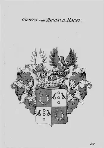 Mirbach Harff Wappen Adel coat of arms heraldry Heraldik Kupferstich
