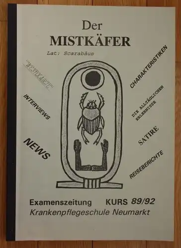 Der Mistkäfer Krankenpflegeschule Neumarkt Opf. Examenszeitung Kurs 89 92