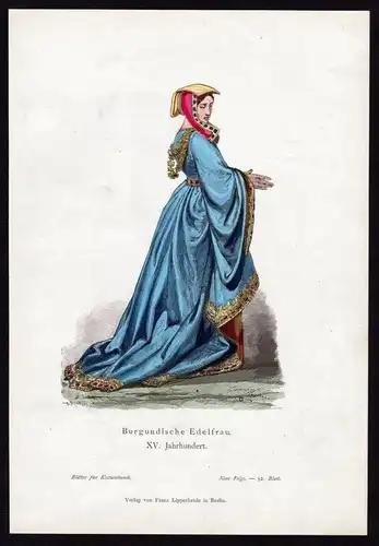 Burgund Frau Edel 15. Jahrhundert Trachten Tracht costume original Grafik