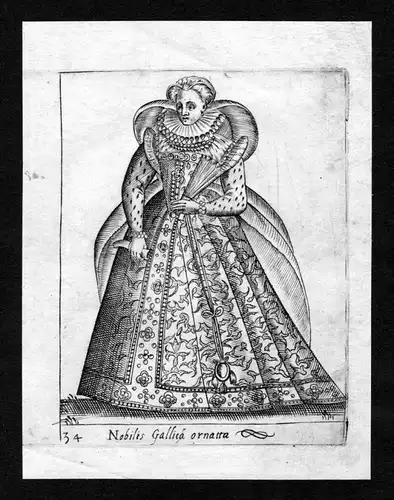 Nobilis Gallica ornatta - Gallia France Frankreich noblewoman costume engraving Radierung