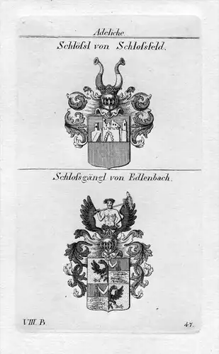 Schlössl Schlossfeld / Schlossgängl Edlenbach / Wappen Adel coat of arms heraldry Heraldik Kupferstich