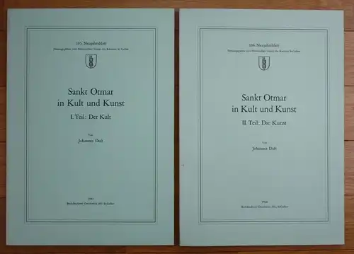 Johannes Duft Sankt Otmar in Kult und Kunst Der Kult Die Kunst 2 Bände