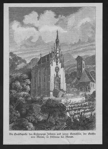 Meran Schönna Grabkapelle Erzherzog Johann wood engraving Holzstich