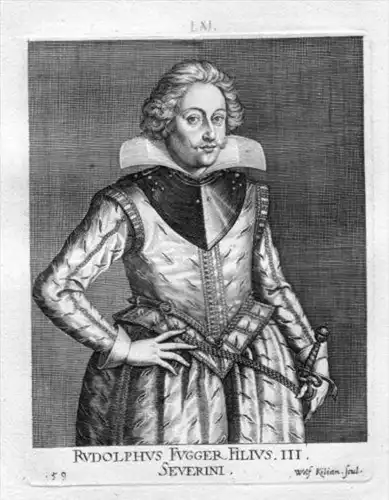 Rudolphus Fugger - Rudolf Freiherr Fugger (1589 - 1616) Graf von Kirchberg und Weissenhorn Schwabmünchen Port