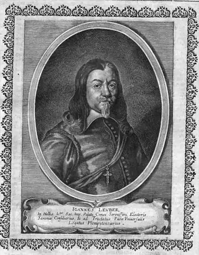 Ioannes Leuber - Johann Leuber (1588-1652) Gesandter beim Westfälischen Frieden Helba Ichtershausen Portrait