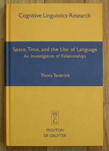 Tenbrink - Space, Time, and the Use of Language 2007