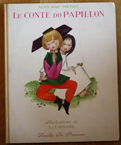 Prevost / Boland - Le conte du Papillon 1955