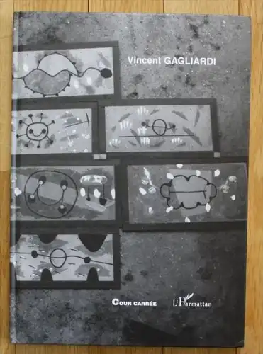 Vincent Gagliardi Les allees d'un cimetiere personnel L'Harmattan 2000