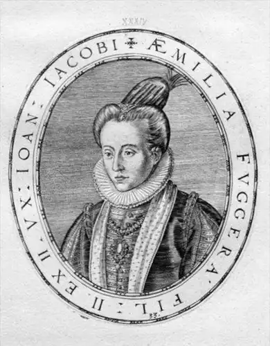 Anna Catharina Baronissa A Gumppenberg Alberti Coniunx - Aemilia Fugger (1564-1611) Kirchberg Weissenhorn Port