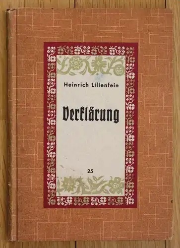 Heinrich Lilienfein Verklärung und Erzählungen Die grüne Herzbücherei EA