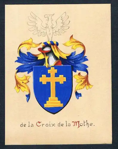 19. / 20. Jh. - de la Croix de la Mothe Blason Aquarelle Wappen coat of arms