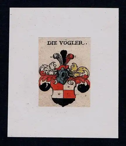 . die Vögler Vögl Wappen coat of arms heraldry Heraldik Kupferstich