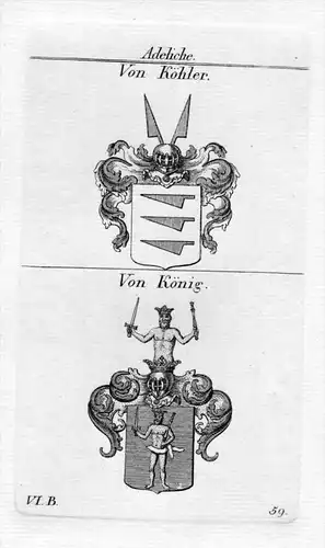 Von Köhler / Von König / Bayern - Wappen coat of arms Heraldik heraldry Kupferstich