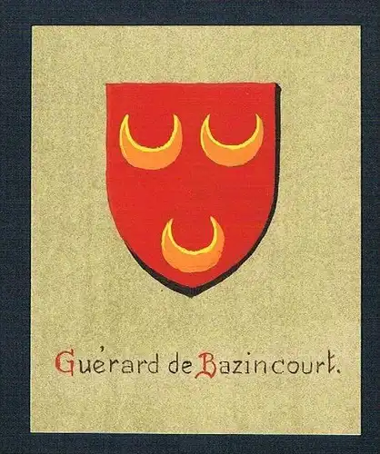 19. / 20. Jh. - Guérard de Bazincourt Blason Aquarelle