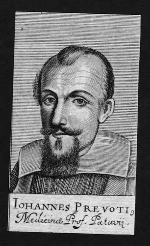 Johannes Prevotius Arzt doctor Professor Padua Kupferstich Portrait