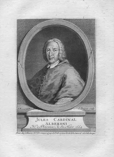 Jules Cardinal Alberoni Giulio Alberoni (1664 - 1752) cardinal Italien Italy Italia Kuperstich Portrait