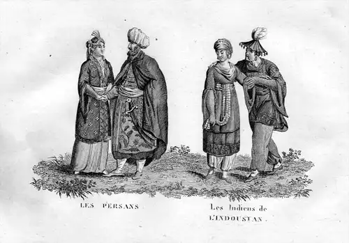 Les Persans Les Indiens de l'Indoustan - Persia Persien Indien India Tracht Trachten costumes