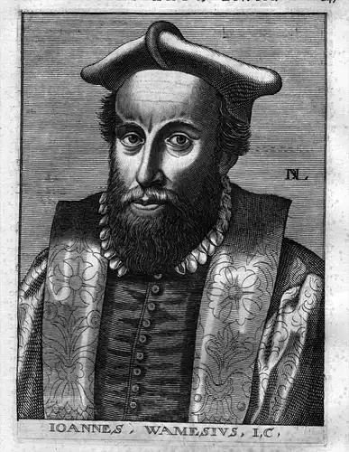 Jean Wamese - Johannes Wamesius (Jan Wames) (1524-1590) Liege University of Leuven  Jurist Anwalt lawyer Kupfe