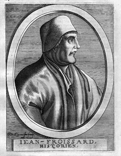 Jean Froissard - Jean Froissart (c.1337-1405) historian Historiker Dichter poet Chronist chroniqueur