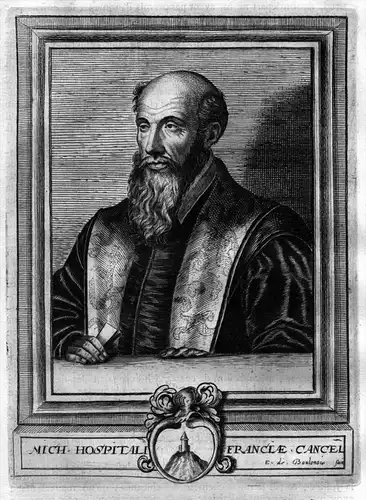 Michel de l'Hospital - Michel de L’Hospital (1505-1573) Jurist Staatsmann Kupferstich Portrait engraving