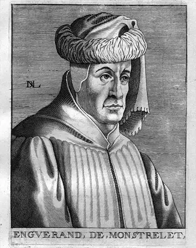 Enguerand de Monstrelet - Enguerrand de Monstrelet (1390-1453) Autor author Kupferstich Portrait engraving