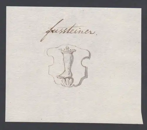 Fussteiner - Fussteiner Fusstein Handschrift Manuskript Wappen manuscript coat of arms