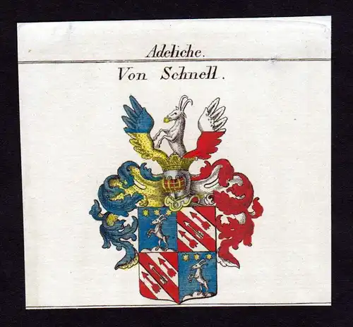 Adeliche von Schnell - Schnell Wappen Adel coat of arms heraldry Heraldik Kupferstich
